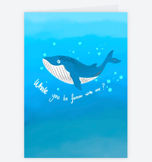 Whale You Be Forever With Me