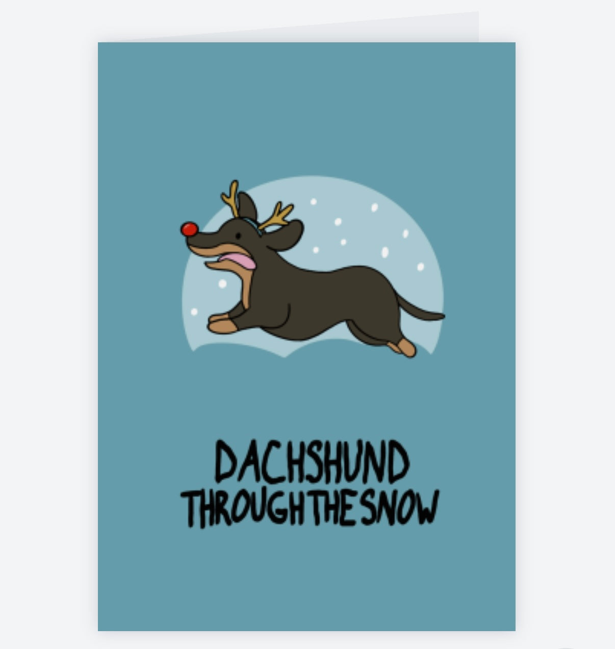 Dachsund Through The Snow