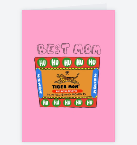 Tiger Mom, Best Mom.